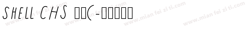 Shell CHs 粗体(字体转换
